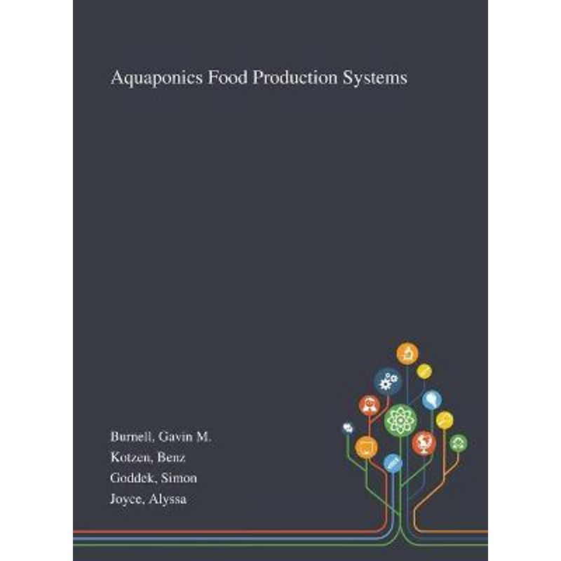 按需印刷Aquaponics Food Production Systems[9781013275296]