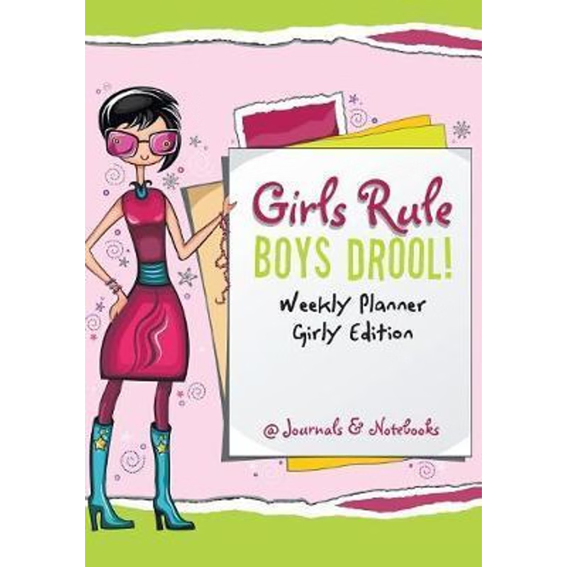 按需印刷不退不换Girls Rule, Boys Drool! Weekly Planner Girly Edition[9781683269670]