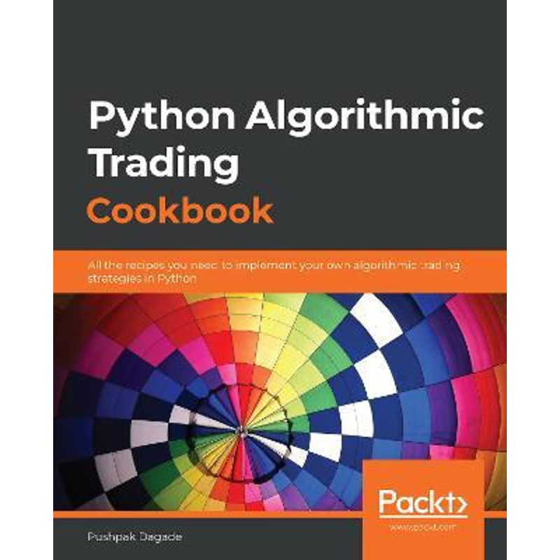 按需印刷Python Algorithmic Trading Cookbook[9781838989354]