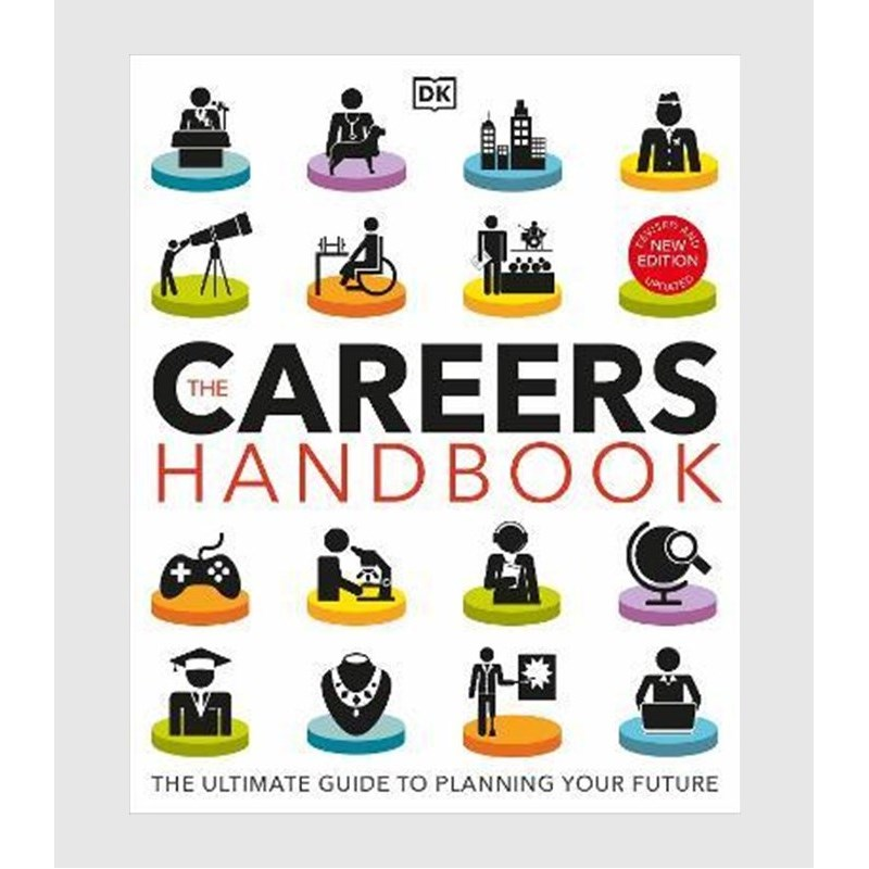 The Careers Handbook: The Ultimate Guide to Planning Your Future