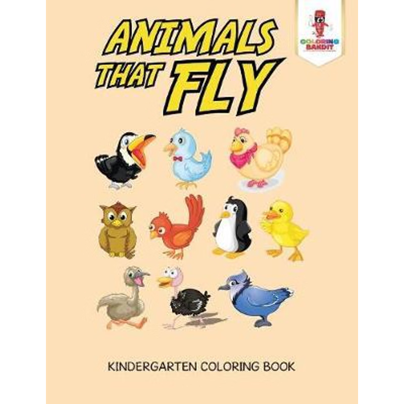 按需印刷Animals That Fly:Kindergarten Coloring Book[9780228206019]