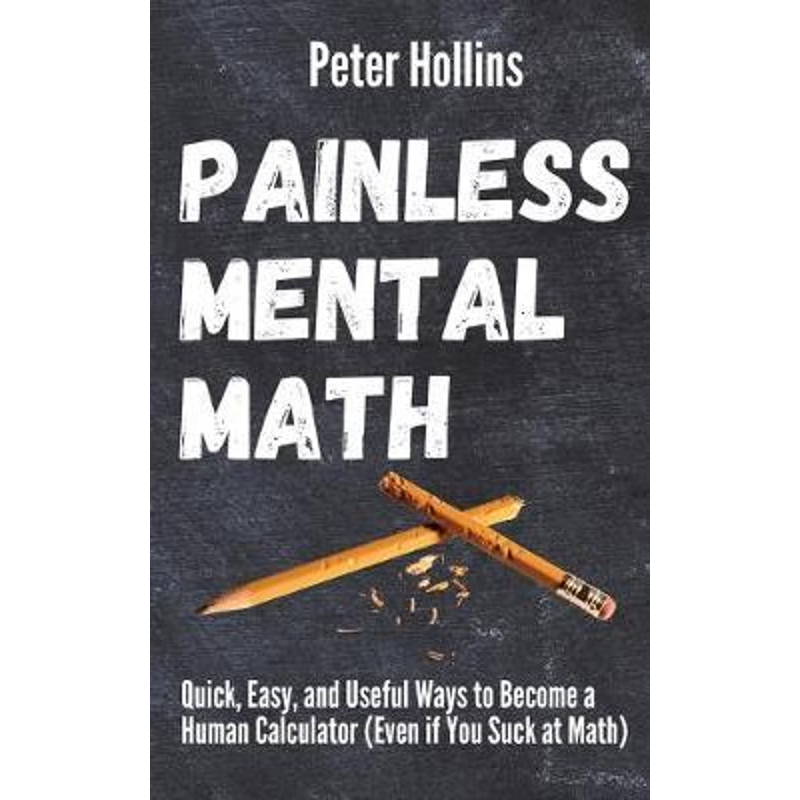 按需印刷Painless Mental Math[9781647431709]