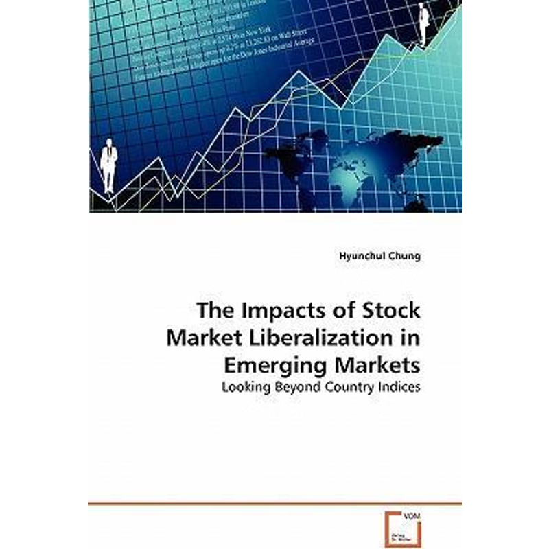 按需印刷The Impacts of Stock Market Liberalization in Emerging Markets[9783639339253]