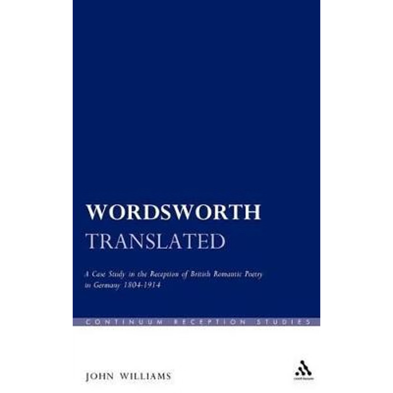 按需印刷不退不换Wordsworth Translated[9780826490162]