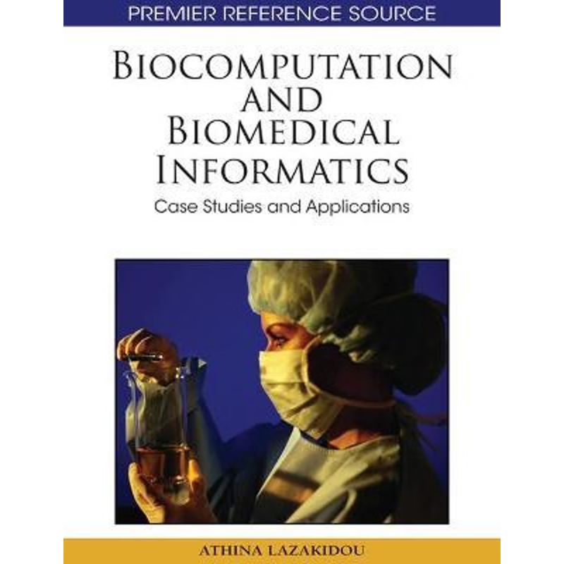 按需印刷Biocomputation and Bioinformatics[9781605667683]