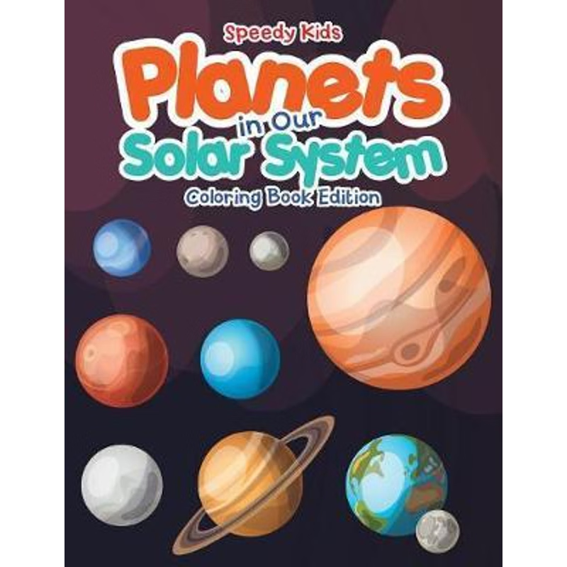 按需印刷Planets in Our Solar System - Coloring Book Edition[9781541909434]