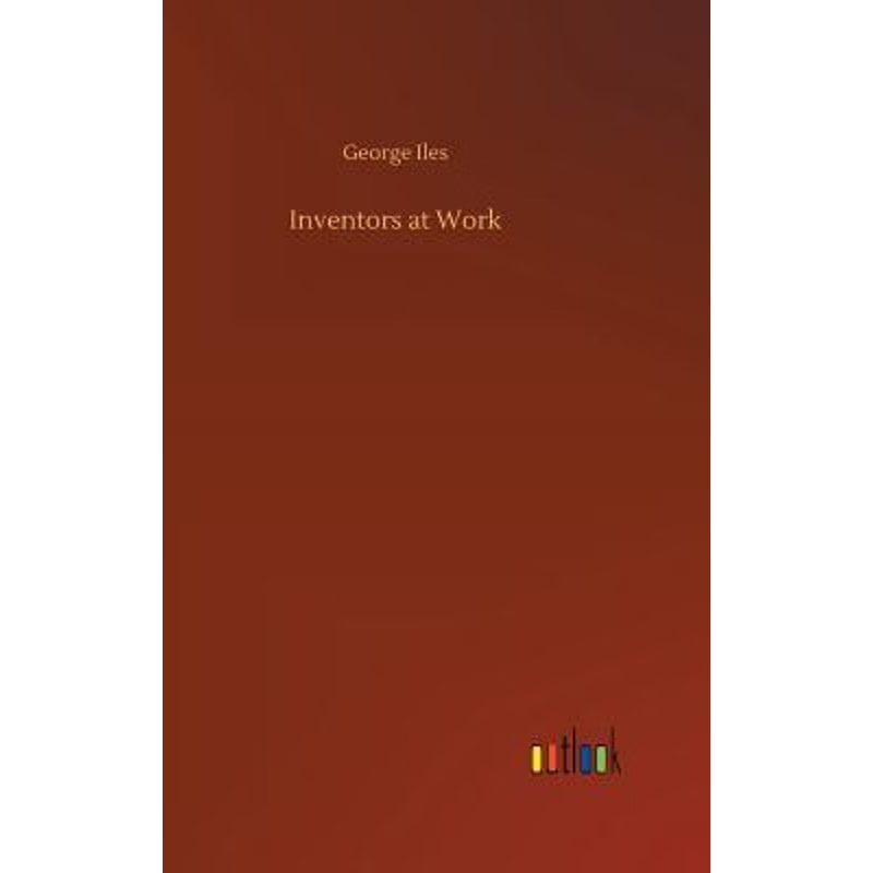 按需印刷不退不换Inventors at Work[9783732692545]