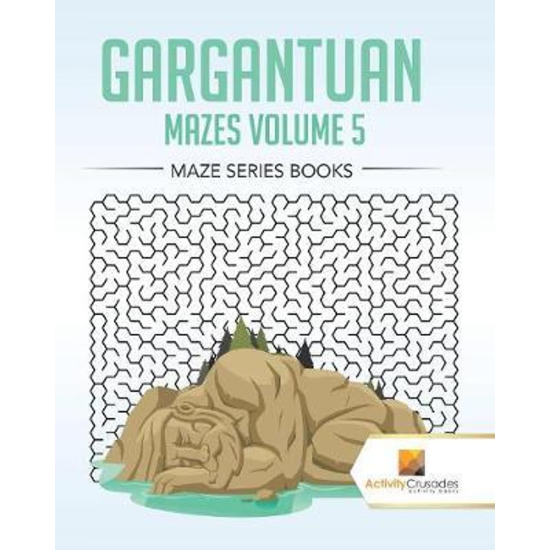按需印刷不退不换Gargantuan Mazes Volume 5:Maze Series Books[9780228218210]