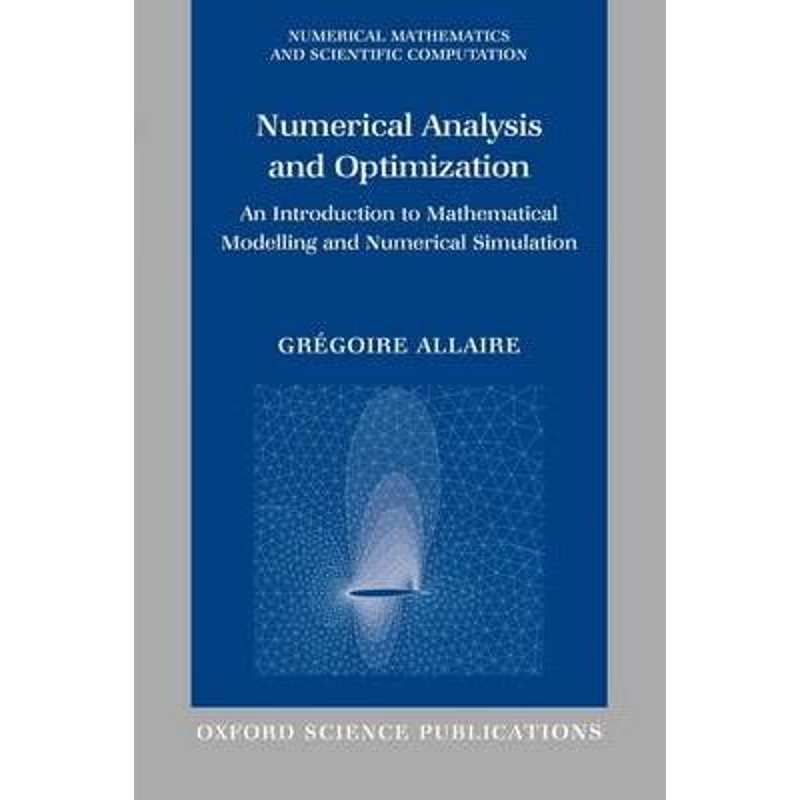 按需印刷不退不换 Numerical Analysis and Optimization