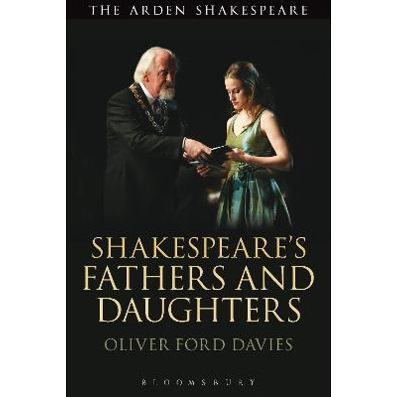 按需印刷Shakespeare s Fathers and Daughters[9781474290135]