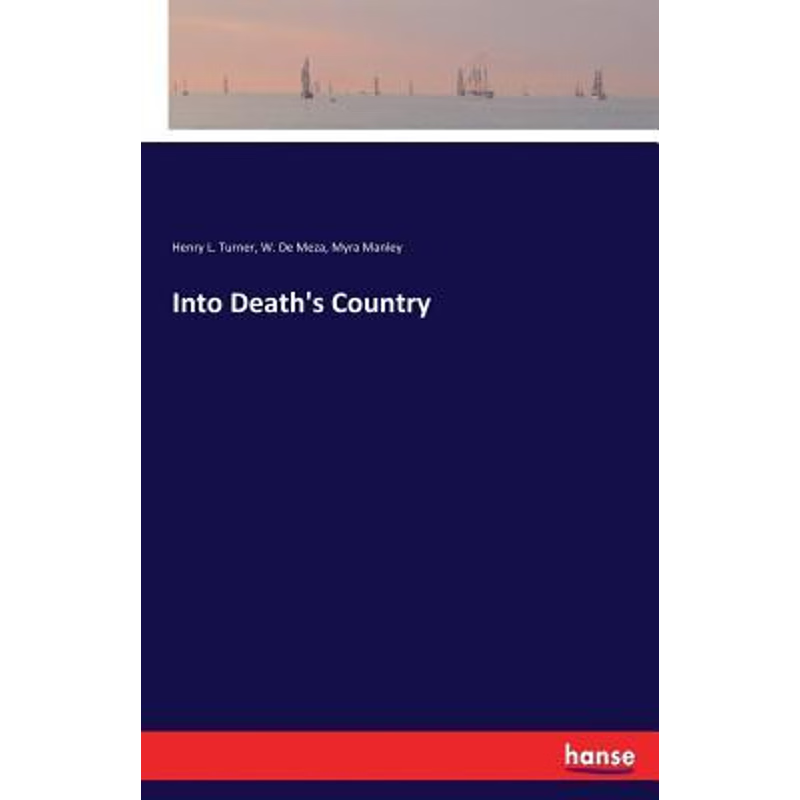 按需印刷Into Death's Country[9783337300449]