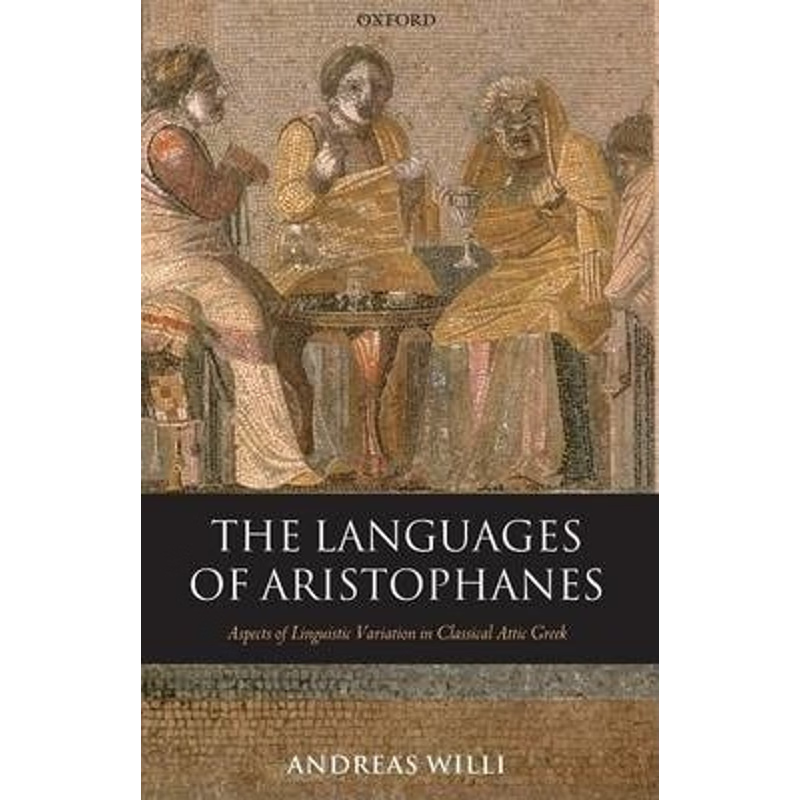按需印刷不退不换The Languages of Aristophanes[9780199215102]