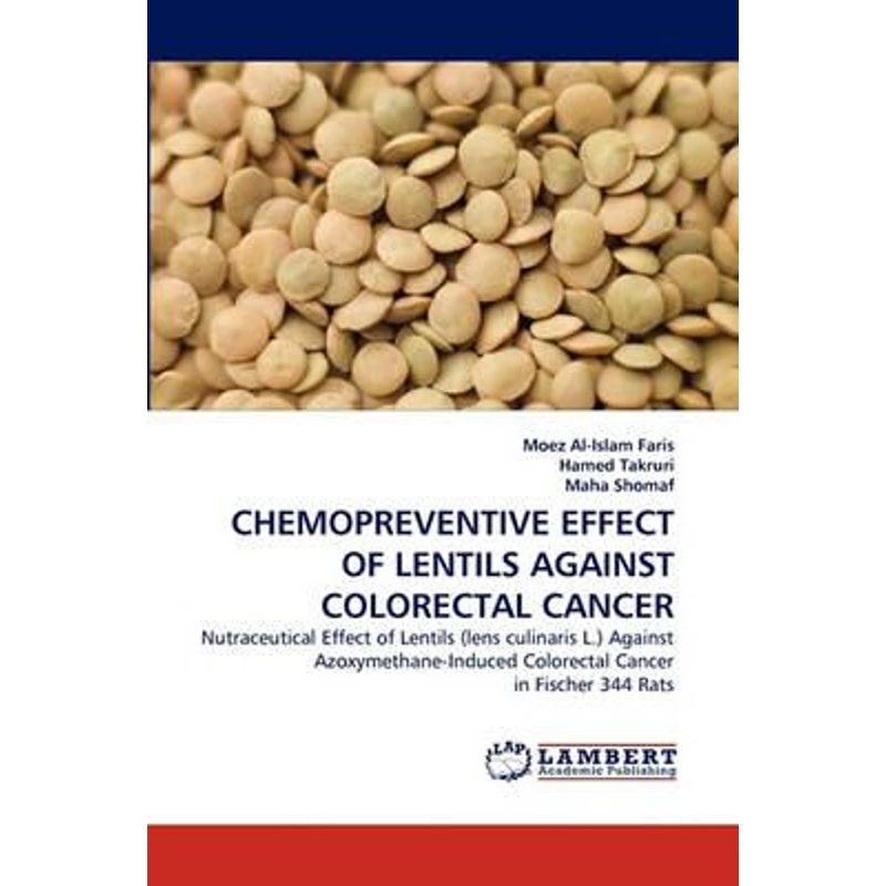 按需印刷Chemopreventive Effect of Lentils Against Colorectal Cancer[9783838397481]