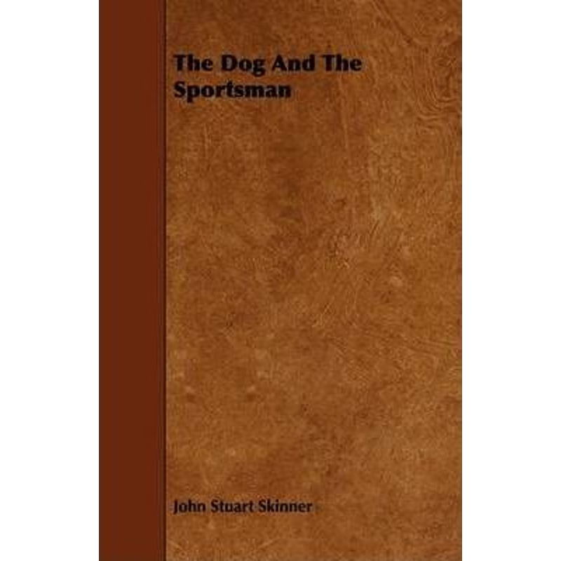 按需印刷The Dog And The Sportsman[9781444646726]