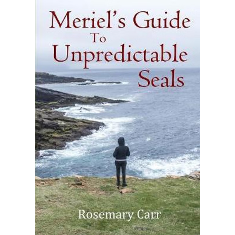 按需印刷Meriel's Guide to Unpredictable Seals[9780244331917]