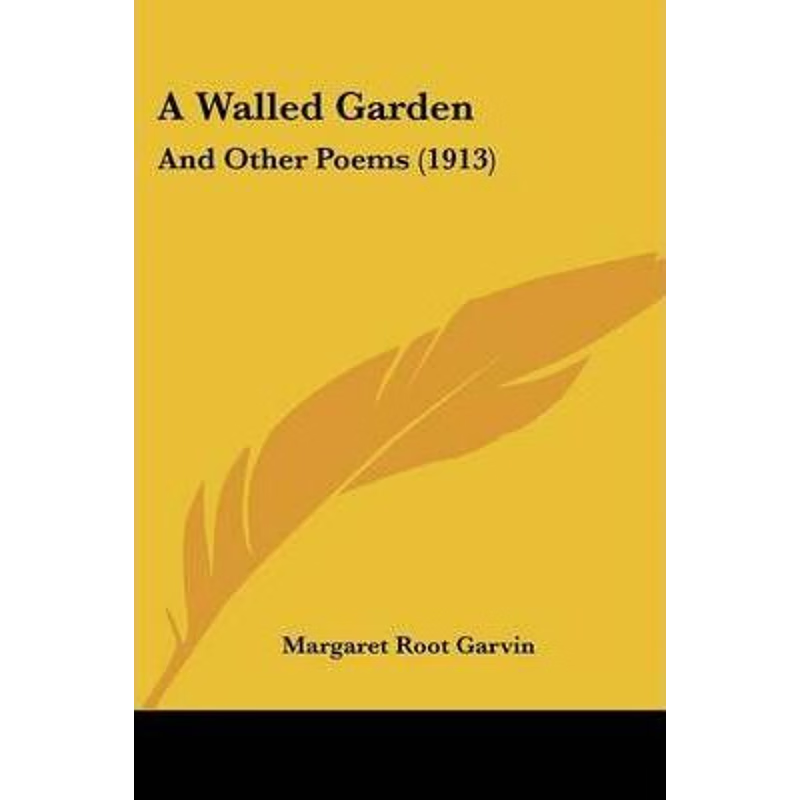 按需印刷不退不换A Walled Garden[9781120135384]