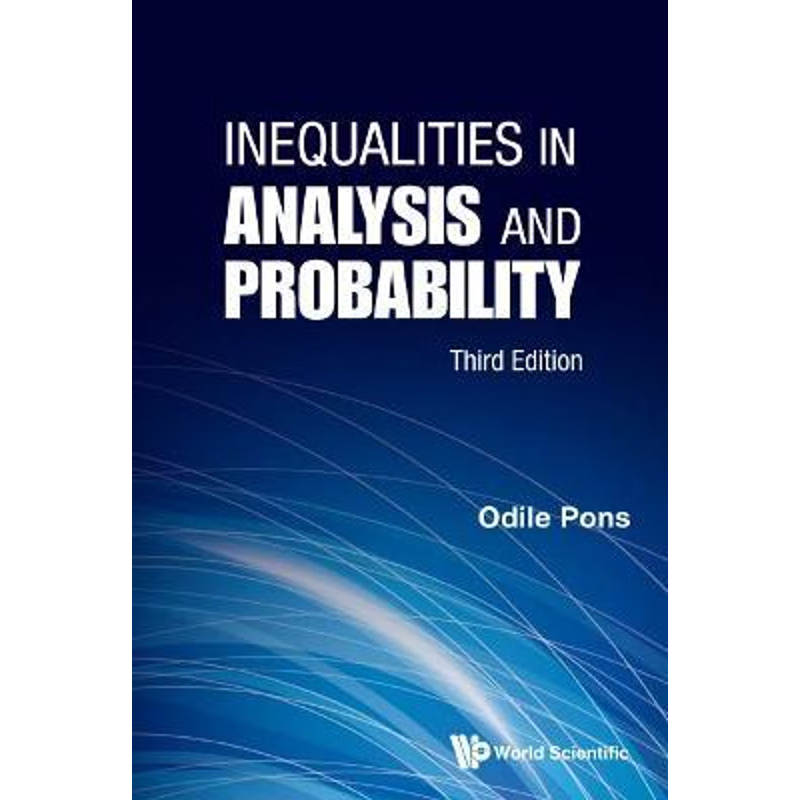 按需印刷Inequalities in Analysis and Probability[9789811231346]