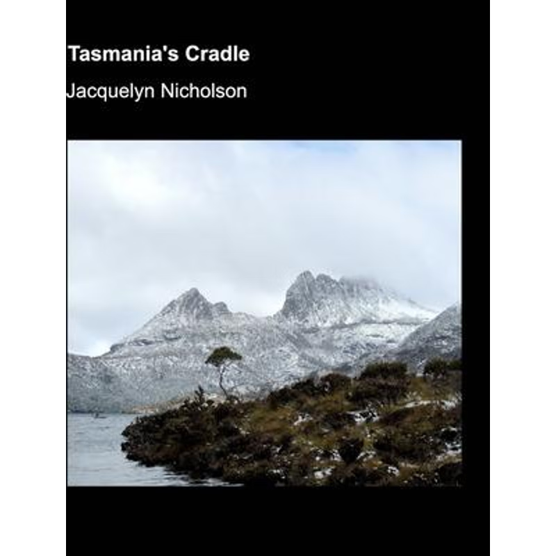 按需印刷Tasmania's Cradle[9781320488365]