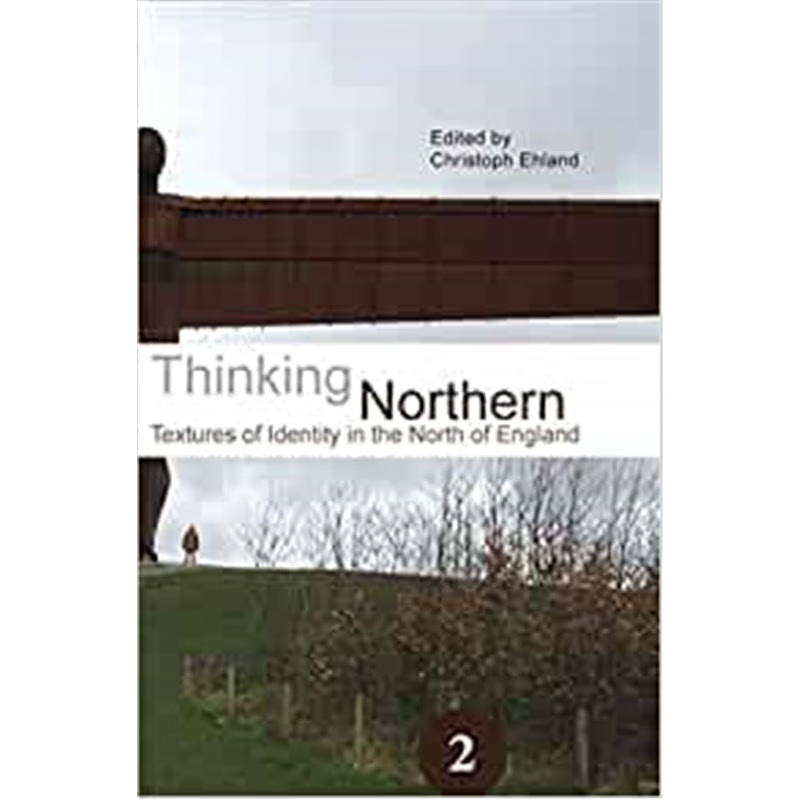 预订不退不换Thinking Northern:Textures of Identity in the North of England