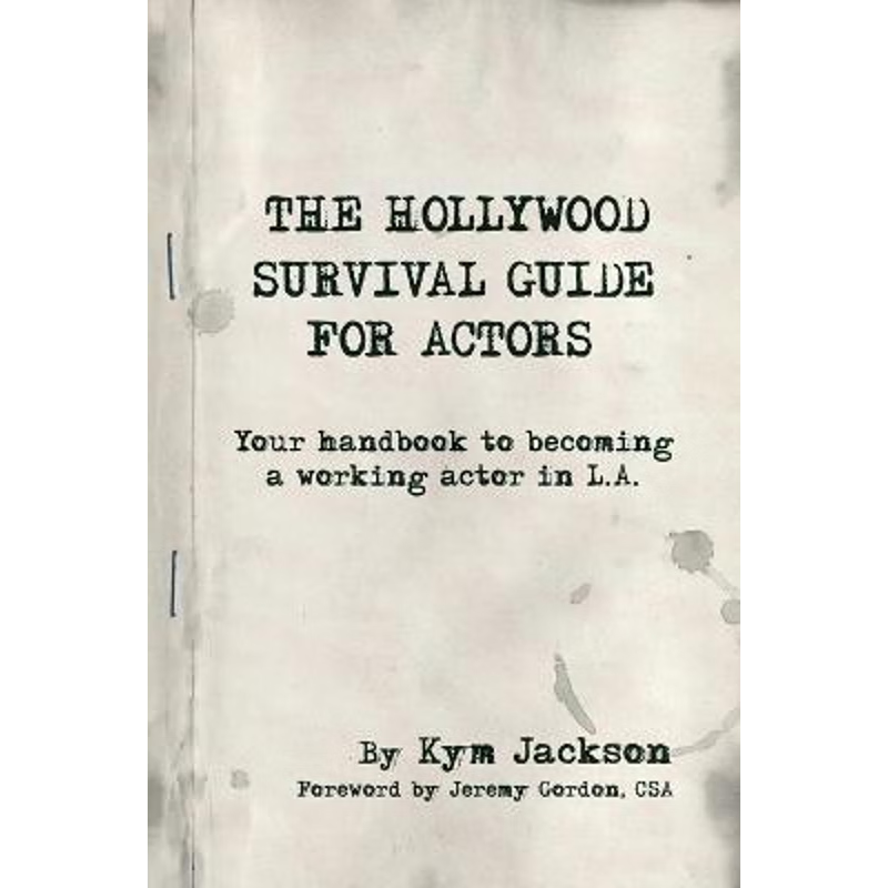 按需印刷The Hollywood Survival Guide for Actors[9780987231628]