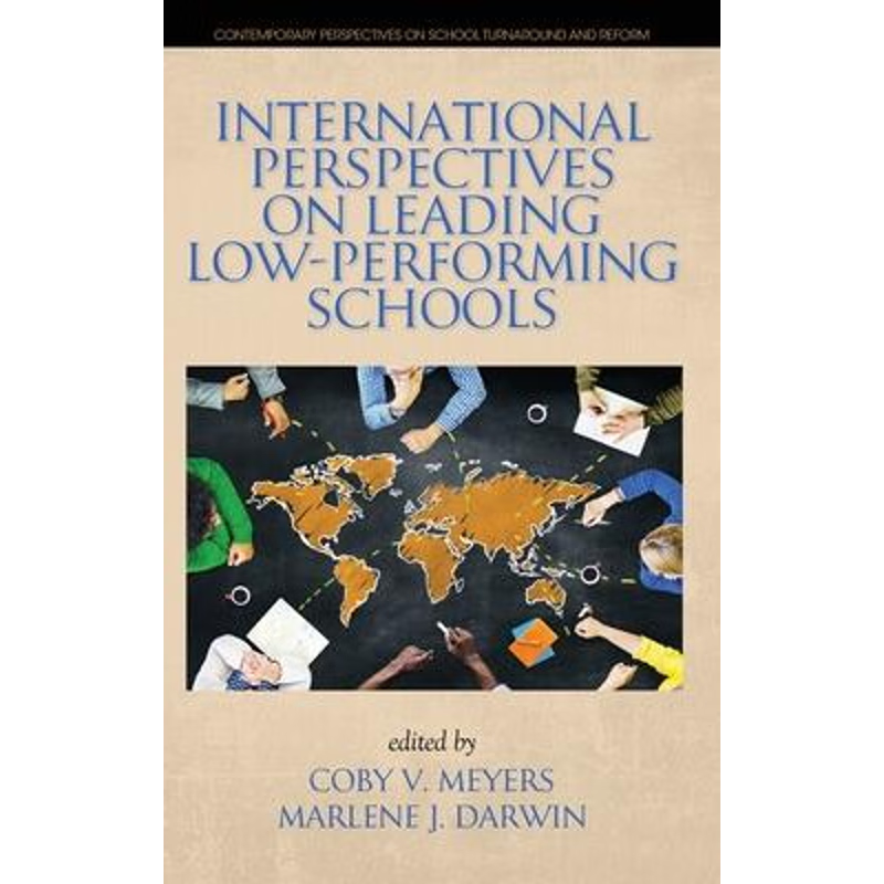 按需印刷International Perspectives on Leading Low-Performing Schools  (hc)[9781641133449]