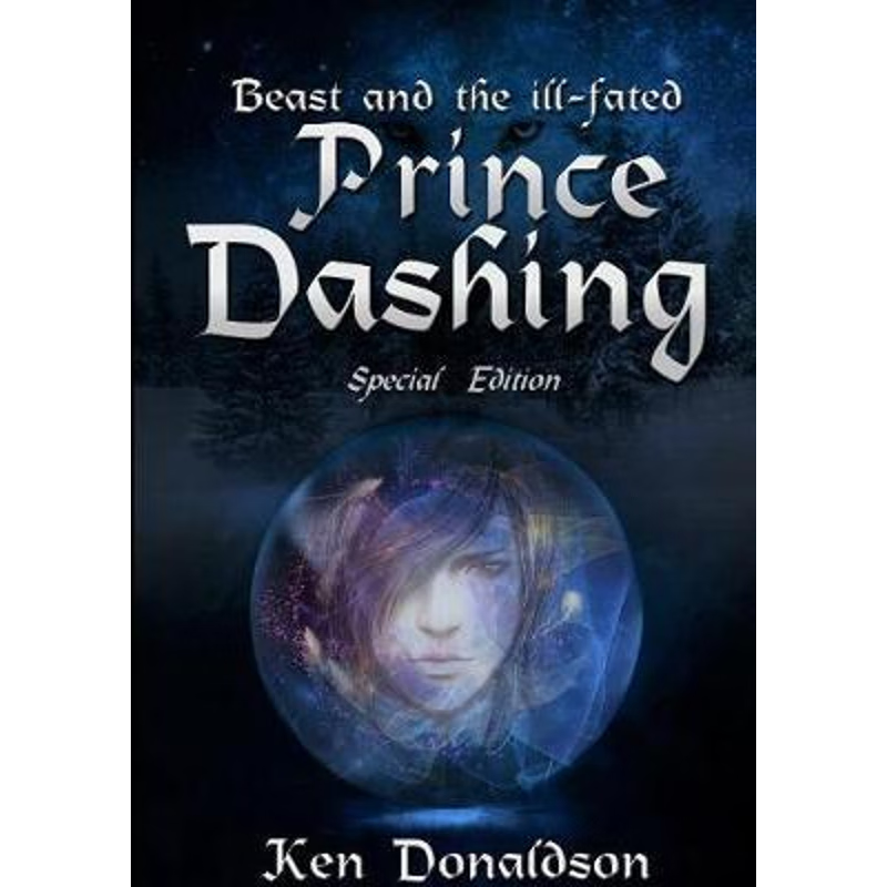 按需印刷不退不换Beast and the ill-fated Prince Dashing-sp[9780244144975]