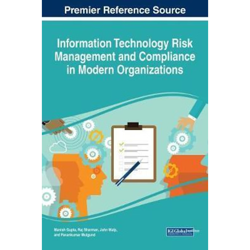 按需印刷Information Technology Risk Management and Compliance in Modern Organizations[9781522526049]