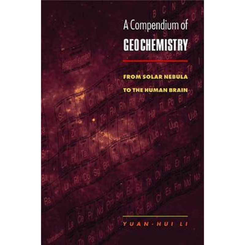 按需印刷A Compendium of Geochemistry[9780691009384]