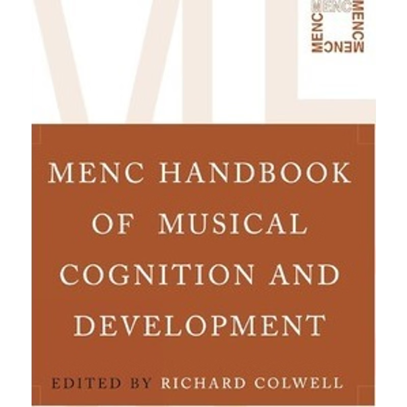 预订MENC Handbook of Musical Cognition and Development