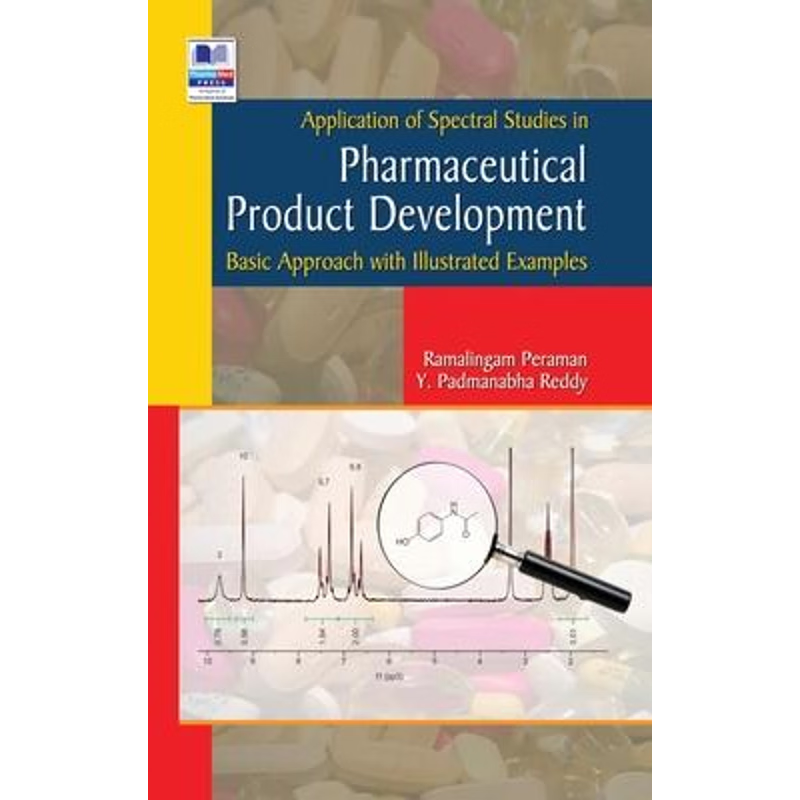 按需印刷Application of Spectral studies in Pharmaceutical Product development[9789388305969]