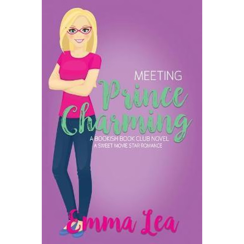 按需印刷Meeting Prince Charming:A Sweet Movie Star Romance[9780648493655]