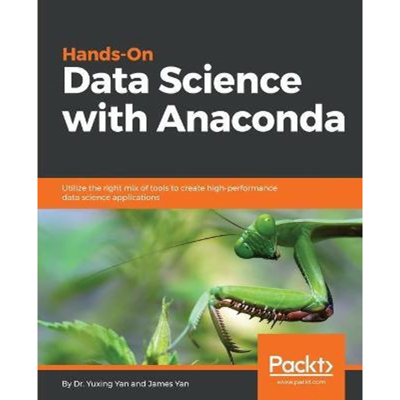 按需印刷不退不换Hands-On Data Science with Anaconda[9781788831192]