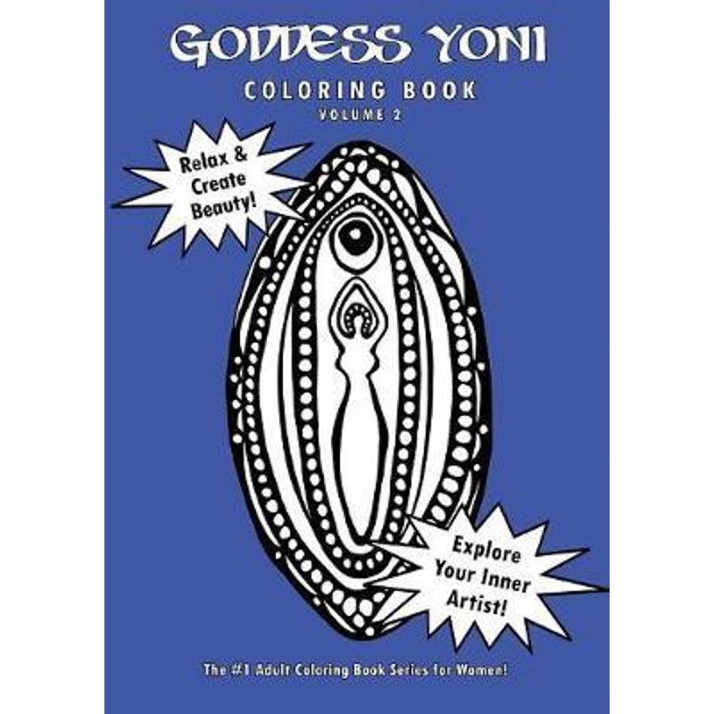 按需印刷不退不换Goddess Yoni Coloring Book Volume 2[9780359262038]