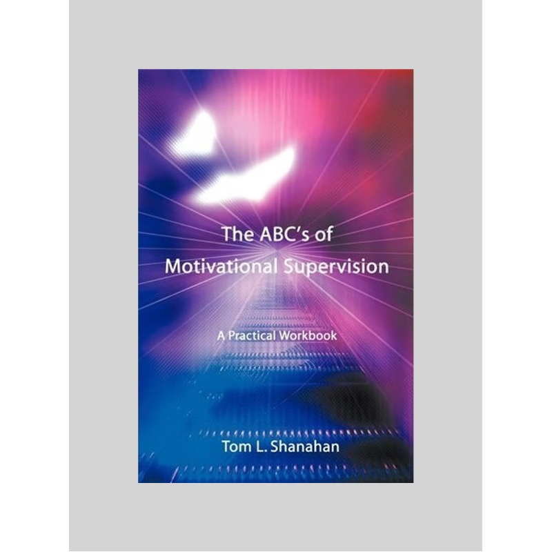 按需印刷The ABC's of Motivational Supervision:A Practical Workbook[9780595299423]