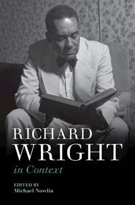 《预订richard wright in context》【摘要 书评 试读