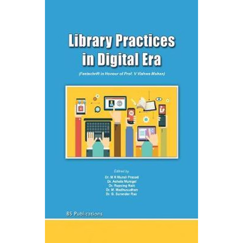 按需印刷Library Practices in Digital Era[9789387593329]