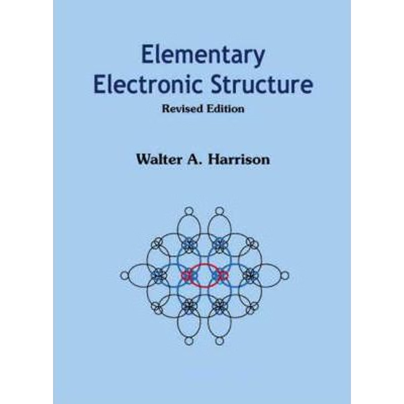 按需印刷不退不换Elementary Electronic Structure[9789812387073]