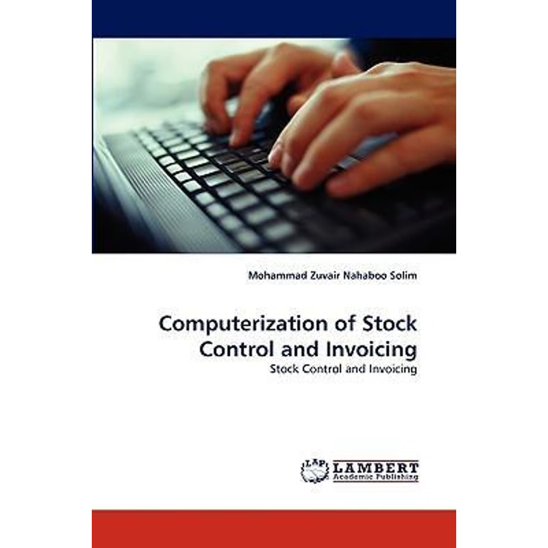 按需印刷Computerization of Stock Control and Invoicing[9783838390314]