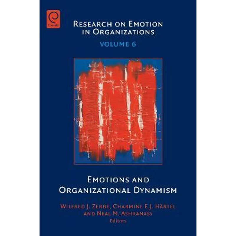 按需印刷Emotions and Organizational Dynamism[9780857241771]