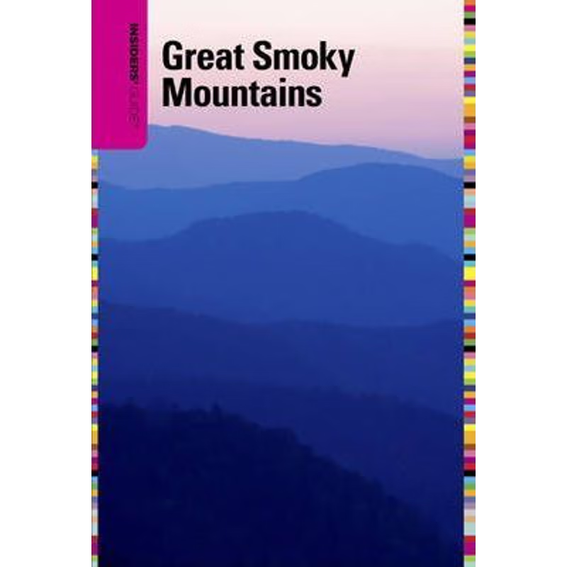 按需印刷Insiders' Guide? to the Great Smoky Mountains, Sixth Edition[9780762750382]