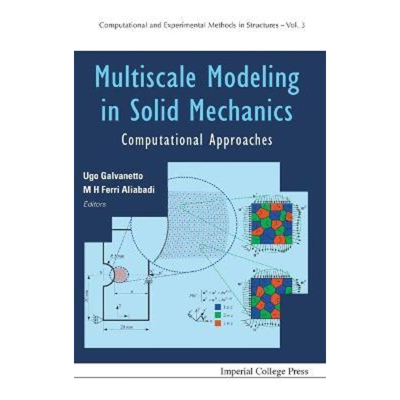 按需印刷不退不换MULTISCALE MODELING IN SOLID MECHANICS[9781848163072]