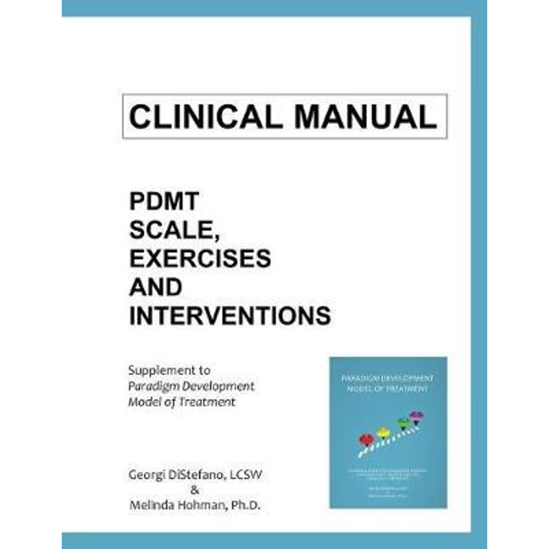 按需印刷Clinical Manual for The Paradigm Developmental Model of Treatment[9780744241440]