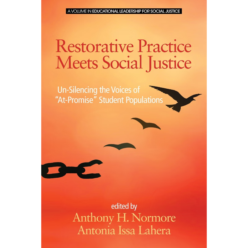 按需印刷Restorative Practice Meets Social Justice[9781681237275]