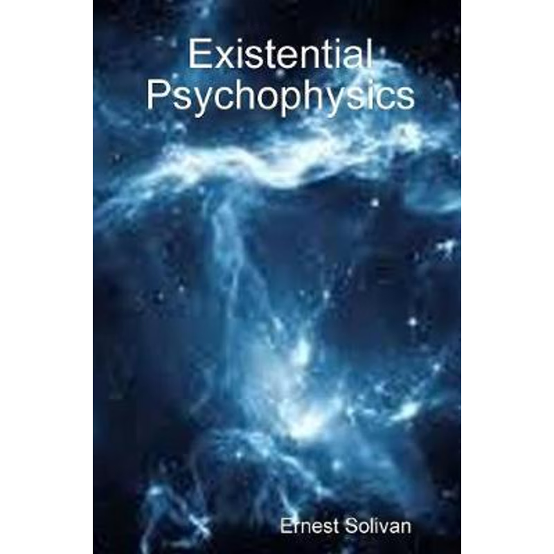 按需印刷Existential Psychophysics[9780359280674]