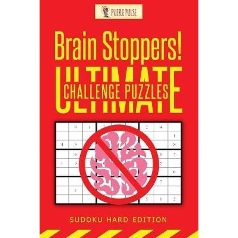 按需印刷Brain Stoppers! Ultimate Challenge Puzzles:Sudoku Hard Edition[9780228206545]