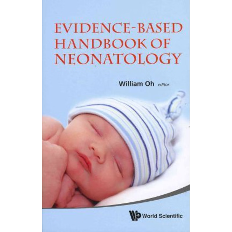 按需印刷Evidence-Based Handbook of Neonatology[9789814313469]