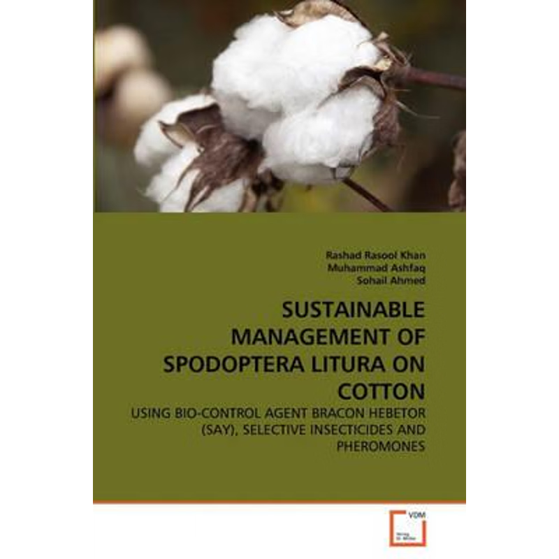 按需印刷SUSTAINABLE MANAGEMENT OF SPODOPTERA LITURA ON COTTON[9783639312102]