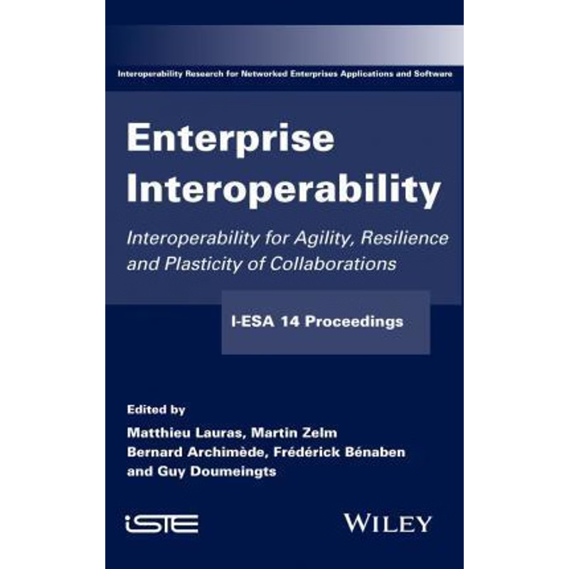 按需印刷Enterprise Interoperability - I-ESA'14[9781848217997]