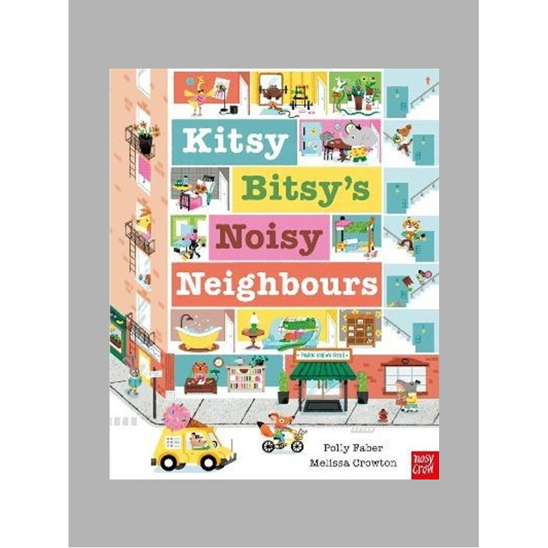 英文原版 Kitsy Bitsy's Noisy Neighbours