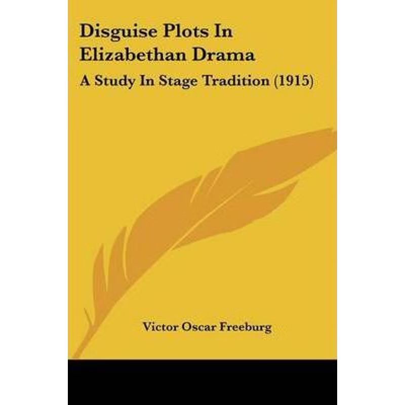 按需印刷Disguise Plots In Elizabethan Drama[9781120189608]